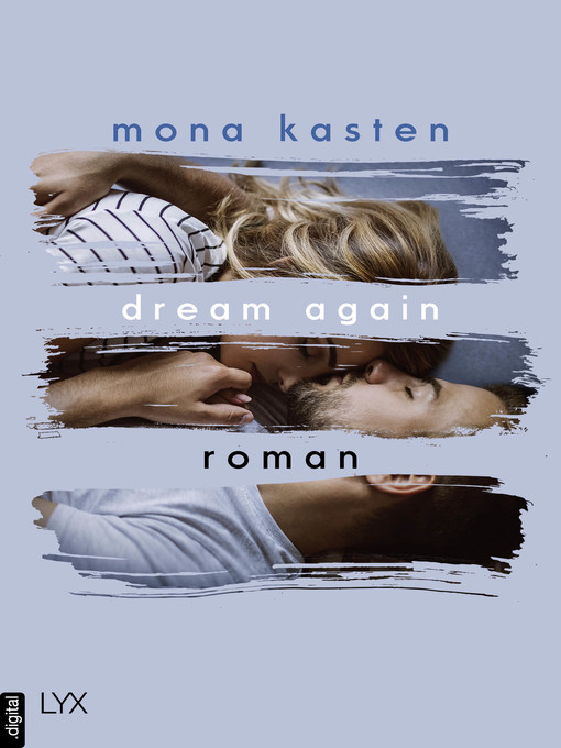 Title details for Dream Again by Mona Kasten - Available